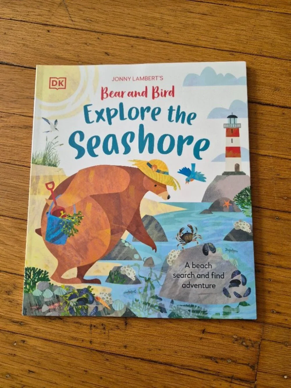 Bear and Bird Explore the Seashore-Dolly Parton's Imagination Library